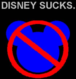 Disney Sucks.