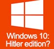 Win10 Hitler edition